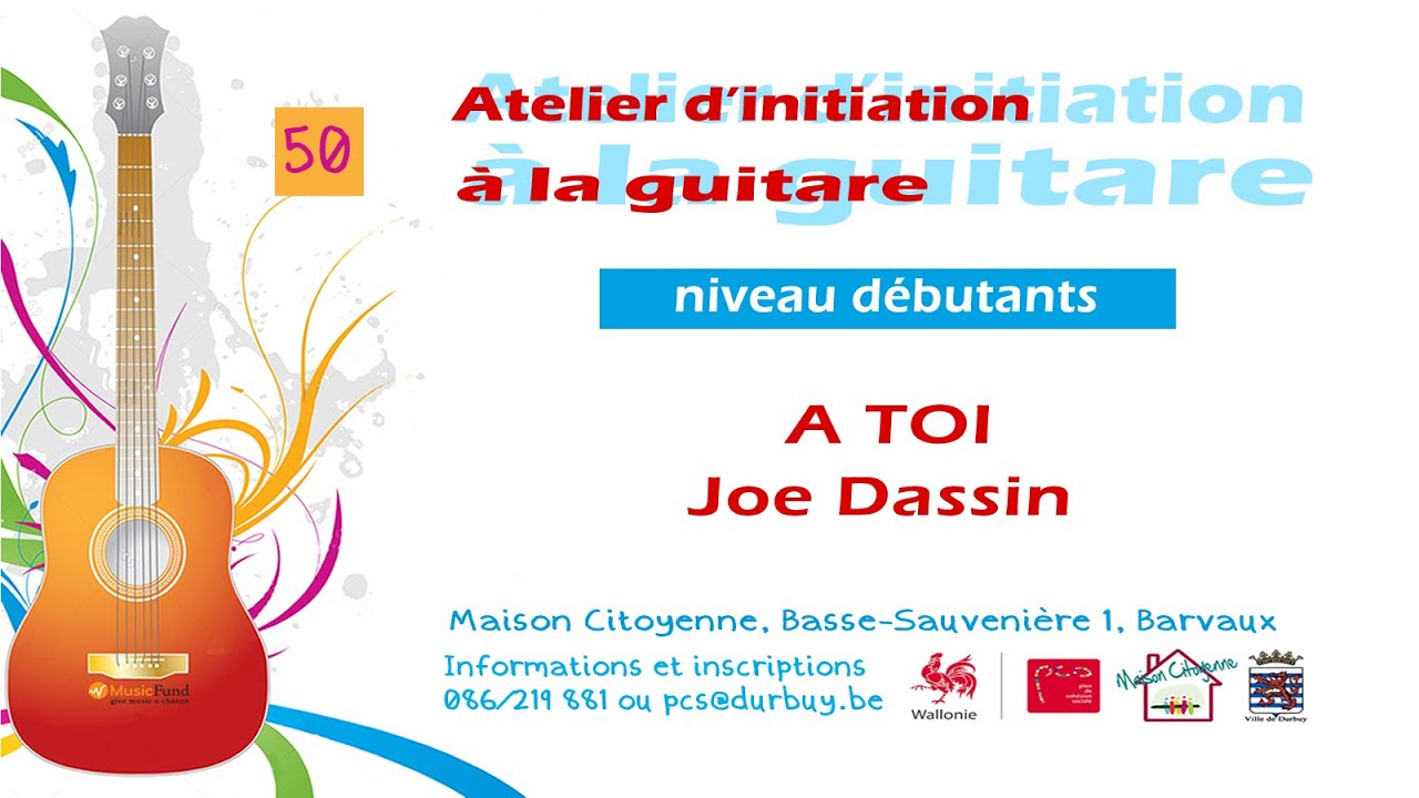 A TOI - Joe Dassin (Tuto 50 du 19/08/2021)