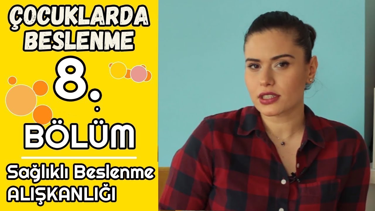 Çocuklara Sağlıklı Beslenme Alışkanlığını Nasıl Kazandırmalıyız?