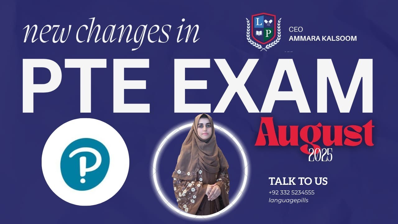 PTE 2025 Update: What’s Changing in August? | Full Breakdown by Language Pills Academy