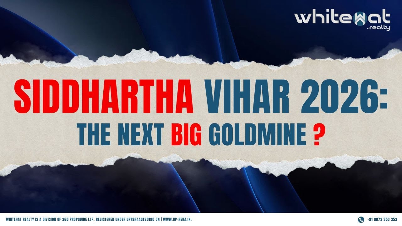 Is Siddhartha Vihar the Next Big Appreciation Zone? 2025 Analysis | Whitehat Realty