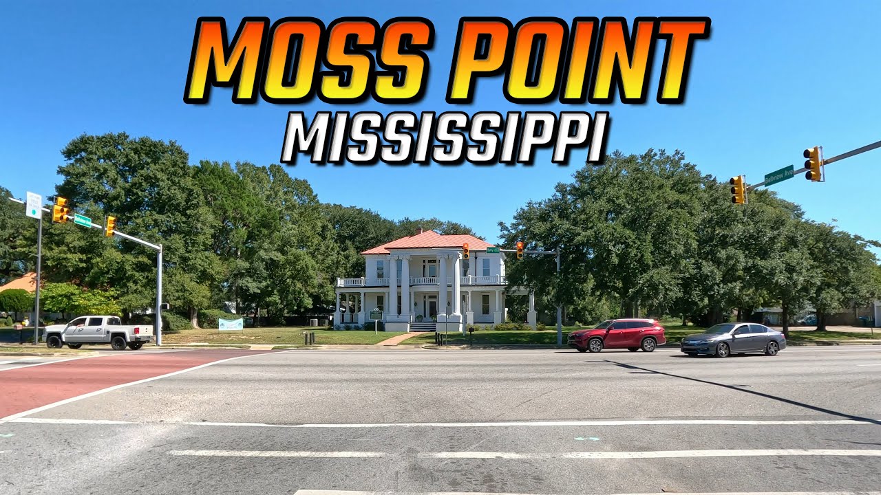 Moss Point Mississippi Driving Through
