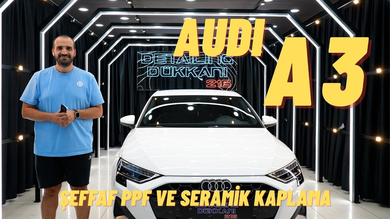 Audi A3 Şeffaf PPF ve Seramik Kaplama Uygulaması