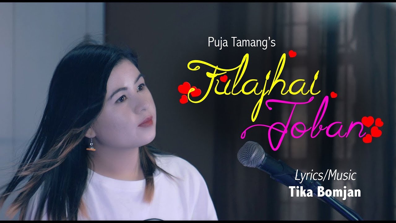Fulajhai Jowan - Puja Tamang & Tika Bomjan