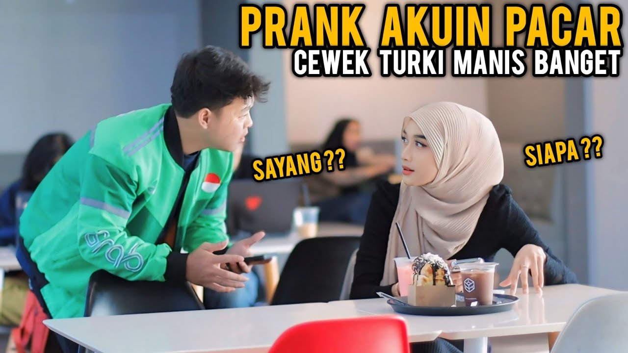 PRANK NGAKU PACAR CEWEK TURKI CANTIK BAPER BANGET
