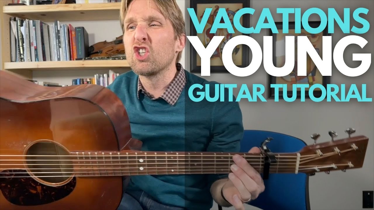 Учебник по игре на гитаре Young by Vacations — уроки игры на гитаре со Стюартом!