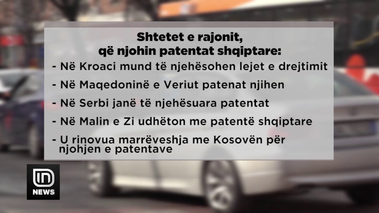 Lejet shqiptare t&euml; drejtimit t&euml; automjeteve, t&euml; njeh&euml;suara n&euml; 6 shtete evropiane | IN TV Albania