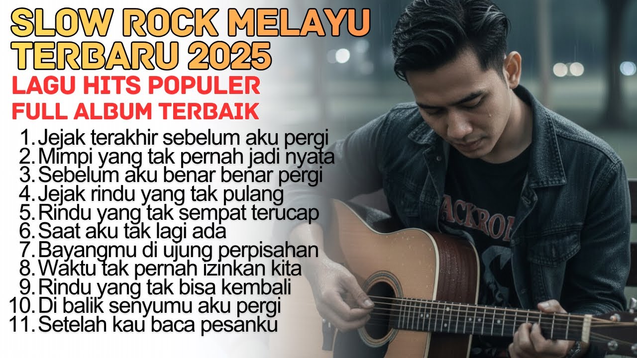 SLOW ROCK MELAYU TERBARU 2025 / Paling Sedih Menyayat Hati / Lagu Pop Minang / Slow Melayu🎶