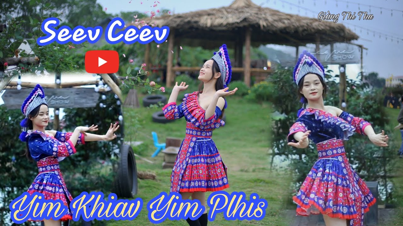 Yim Khiav Yim Plhis ,Seev Ceev [ Video official~2023] By Giàng Thị Thu