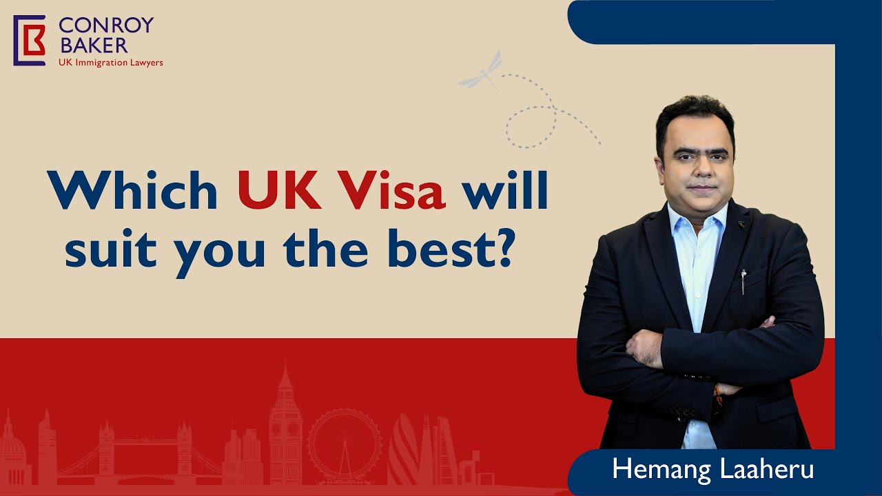 Which UK Visa category am I eligible for? | Which UK Visa do I need? -  By Hemang Laaheru