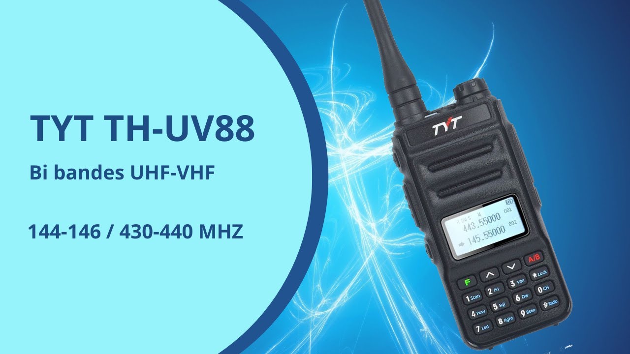 TYT TH UV88 Pr&eacute;sentation et programmation
