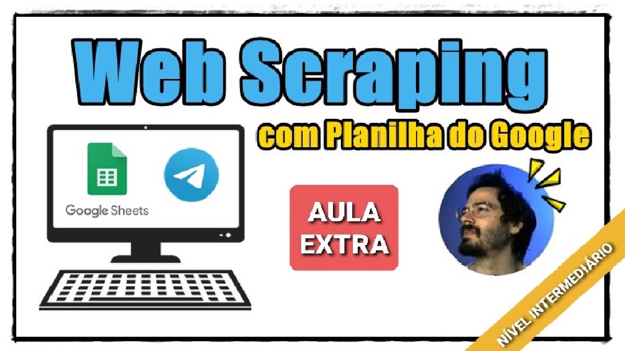 Web Scraping com Planilha do Google - monitorando produto | Curso de criação de chatbot - Aula Extra