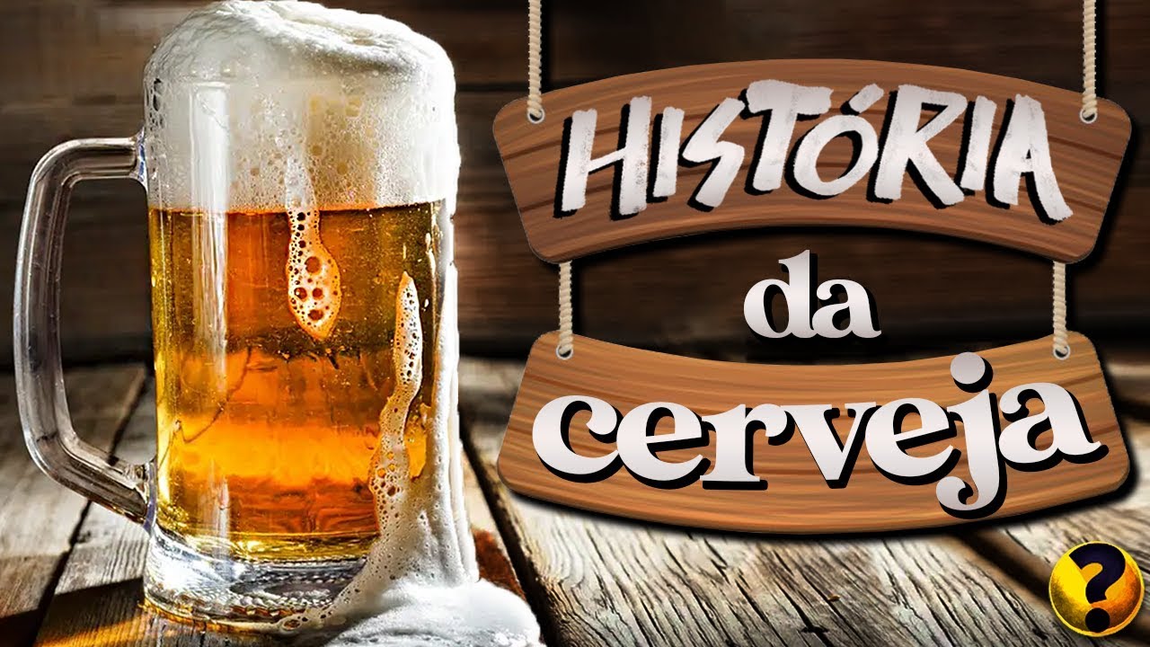 A HISTÓRIA DA CERVEJA !!