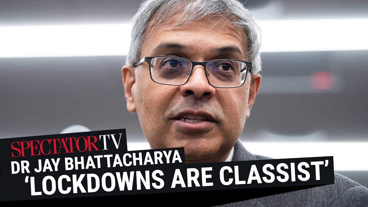 Dr Jay Bhattacharya reveals the truth about Covid and lockdowns | SpectatorTV