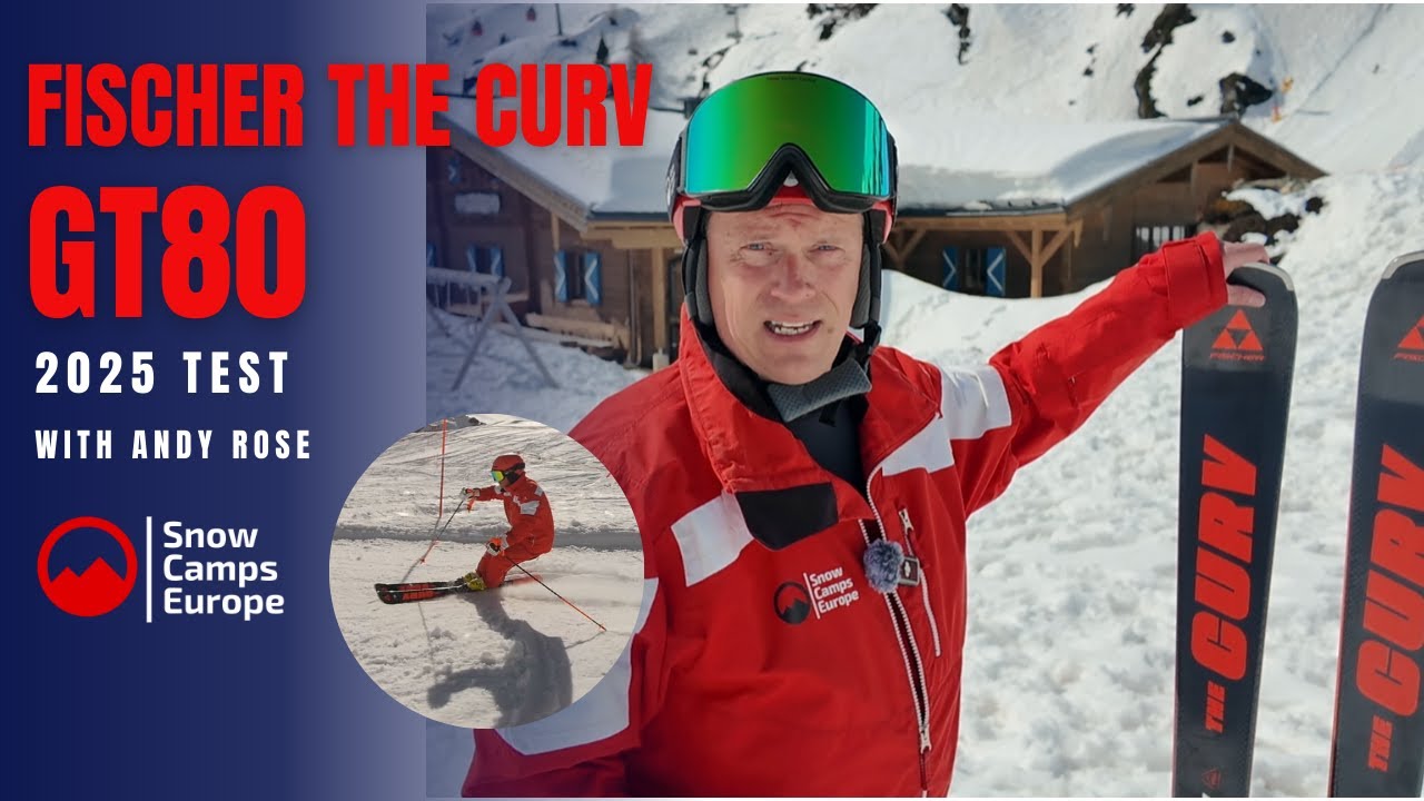 Обзор лыж Fischer Curv GT 80 2025 года от Энди Роуза из Snow Camps Europe