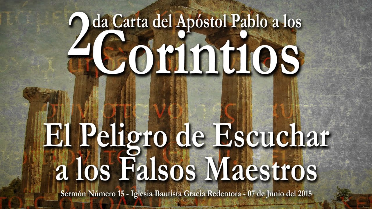 Falsos Maestros, Falsos Apóstoles, Falsos Pastores... El Peligro de Escucharlos