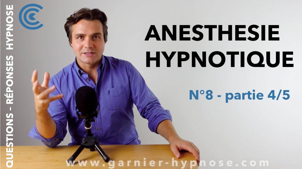 QRH#8 - partie 4/5  ANESTHESIE HYPNOTIQUE