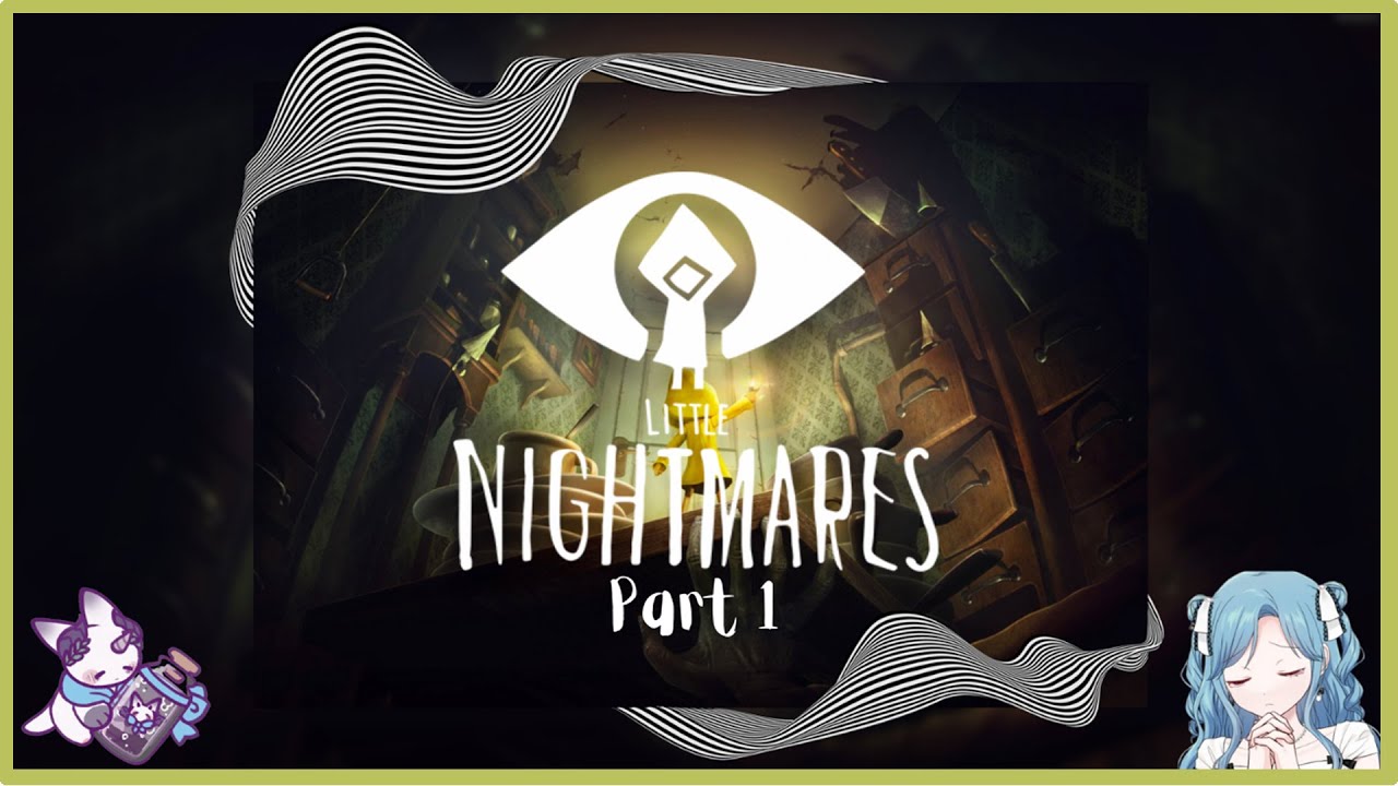 Perjalanan Six Mencapai Kebahagiaan | [Little Nightmares] Part 1
