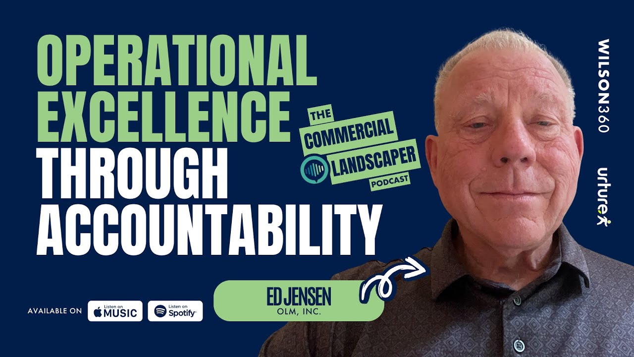 Ed Jensen - Operational Excellence Through Accountability