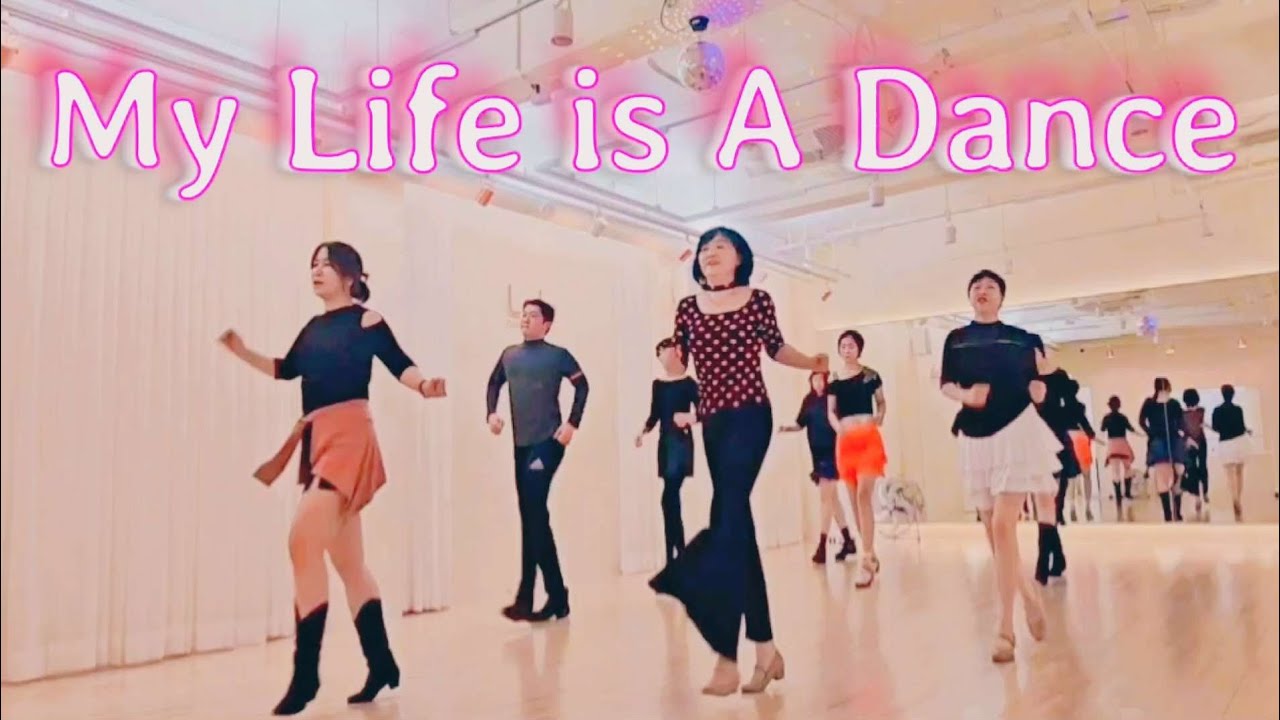 My Life is A Dance Line Dance l High Beginner l 노원라라라인댄스 ㅣ토요동호회 11시 l 라인댄스퀸코리아노원