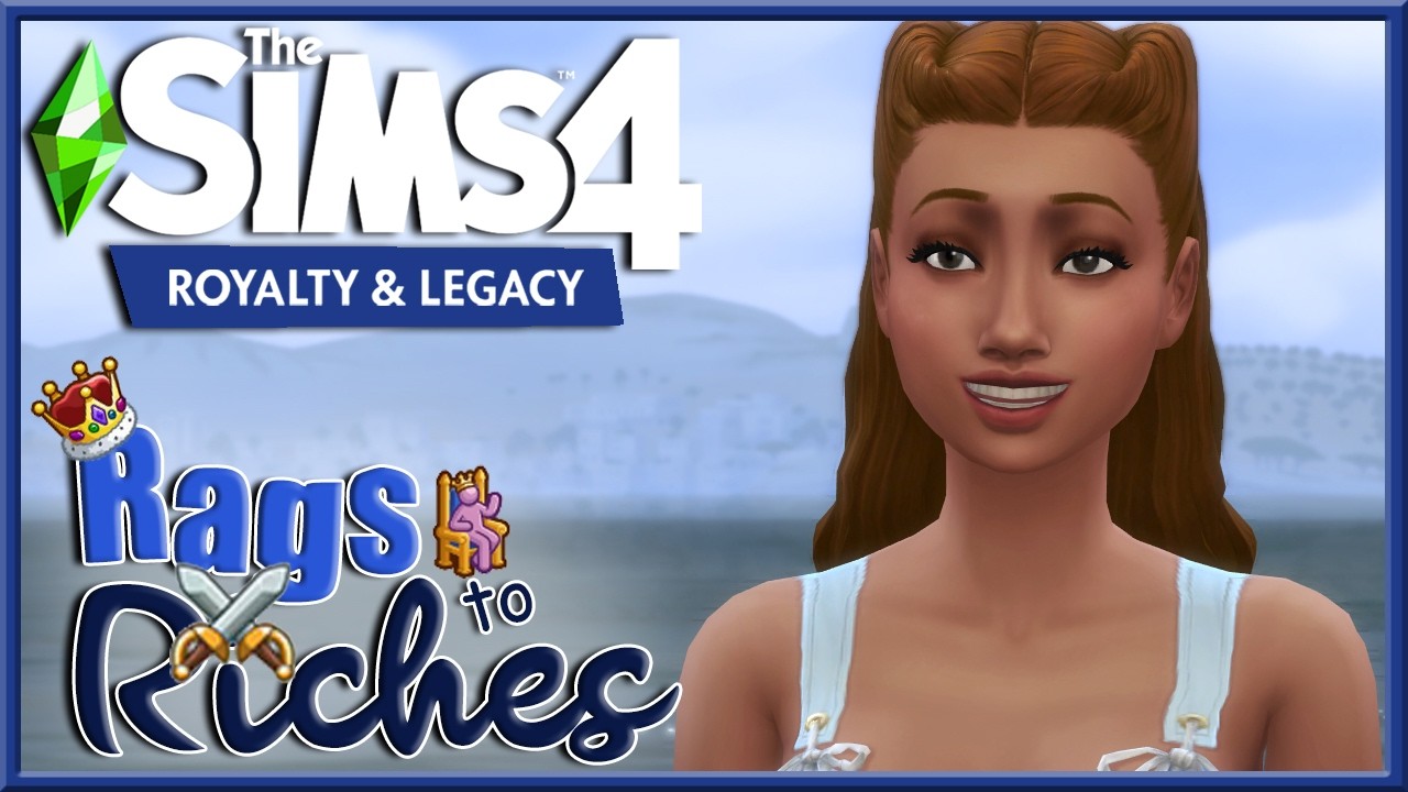 👑 Rags to Royalty Challenge | The Sims 4 Royalty & Legacy | Part 1 👑