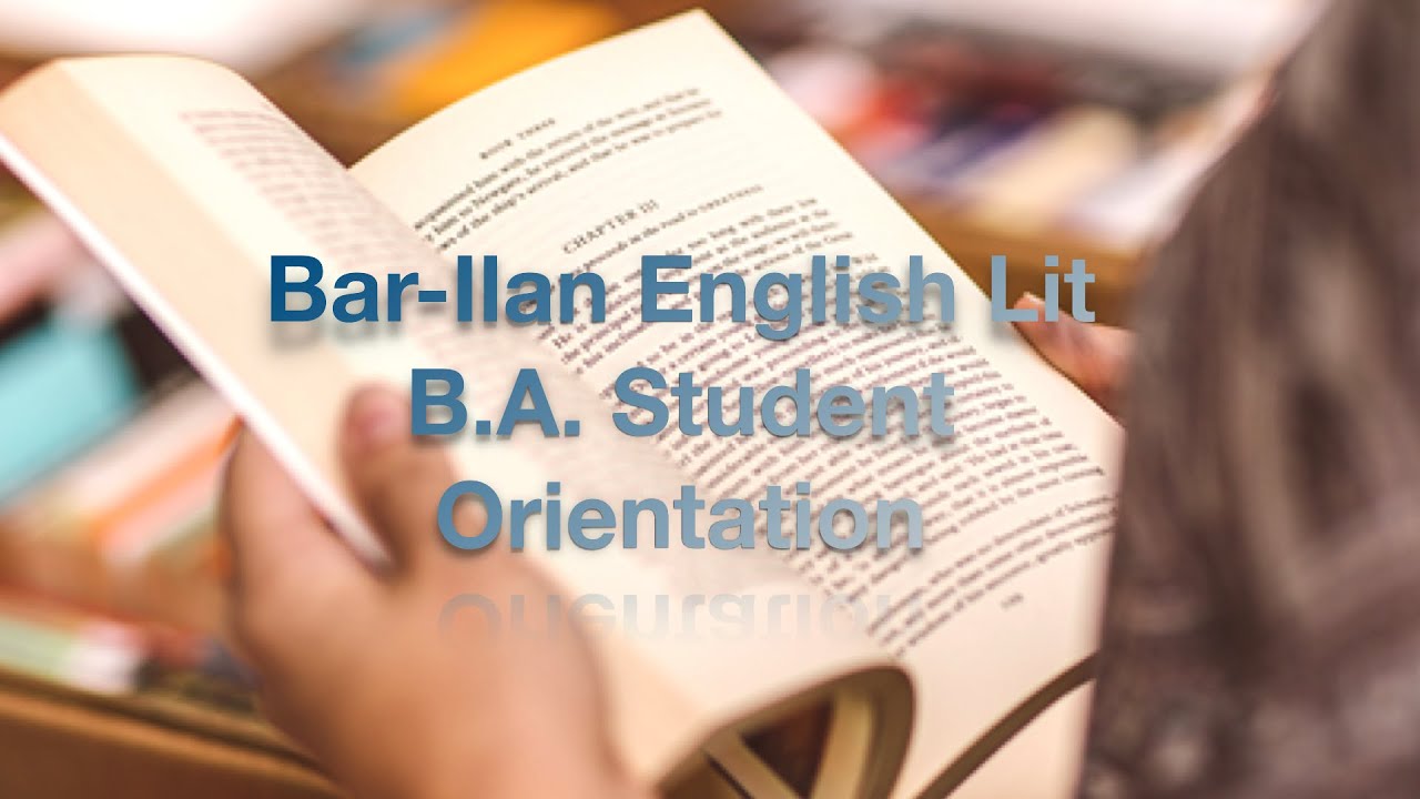 Bar-Ilan English Lit B.A. New Student Orientation