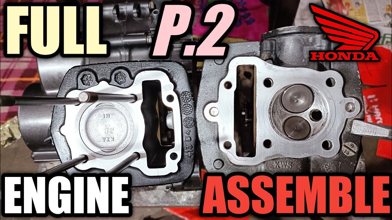 Honda Bikes 110 cc Full Engine Fitting Part 2 होंडा मोटरसाइकिल 110cc इंजन फिटिंग पार्ट 2👍🔥