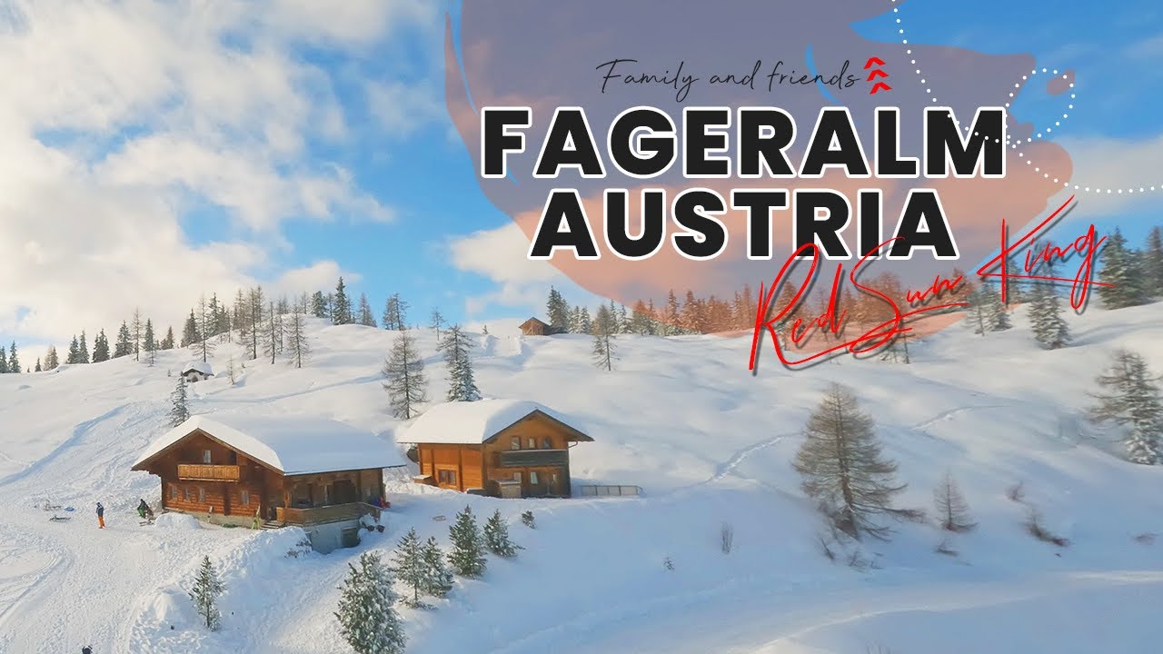 Family and friends | Fageralm | Austria