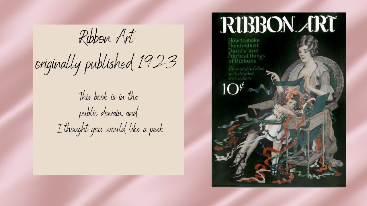 Ribbon Art - Original 1923 publication