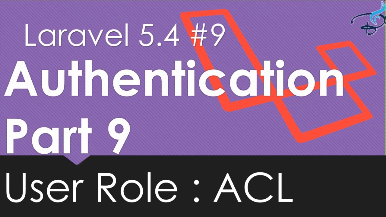 Laravel 5.4 Authentication | User Role: Access Level Control | #9 | Bitfumes