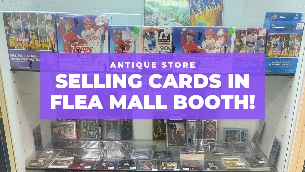 Selling Sports Cards In A Flea Mall Showcase Booth - Monthly Sales & Income Reveal - Antique Store