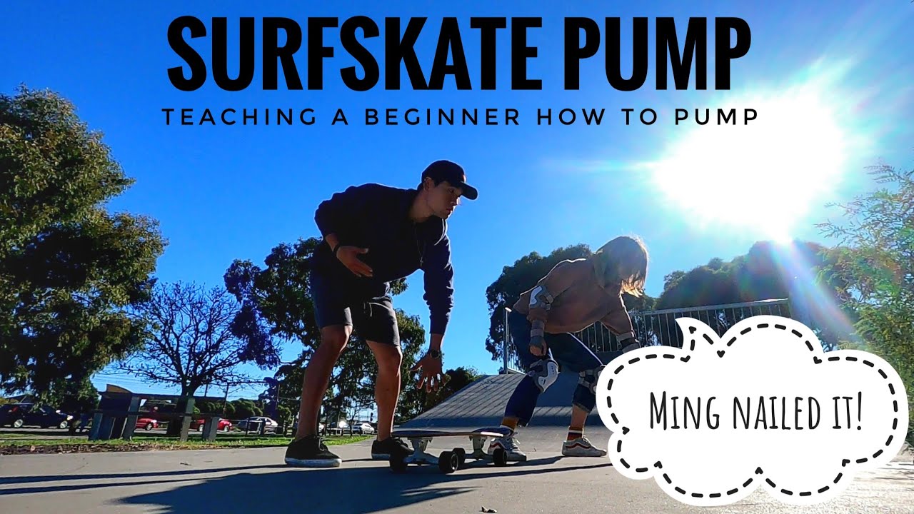 how to SURFSKATE pump - teaching a beginner how to pump