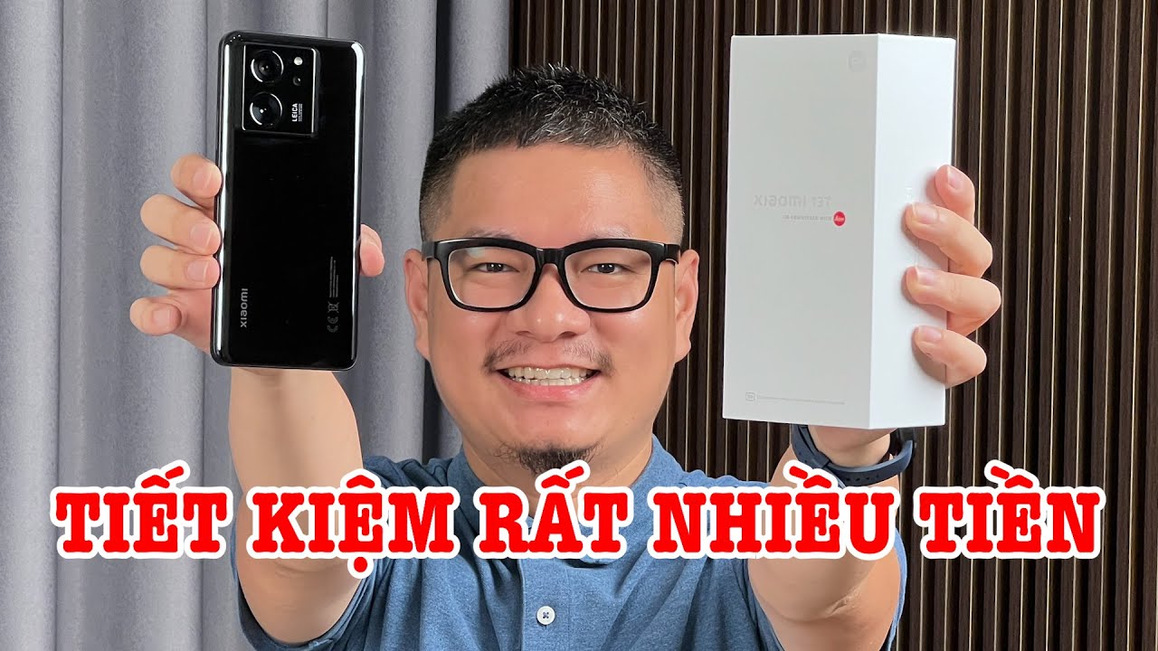 Mở hộp Xiaomi 13T : TIẾT KIỆM RẤT NHIỀU TIỀN, CẤU HÌNH RẤT CAO