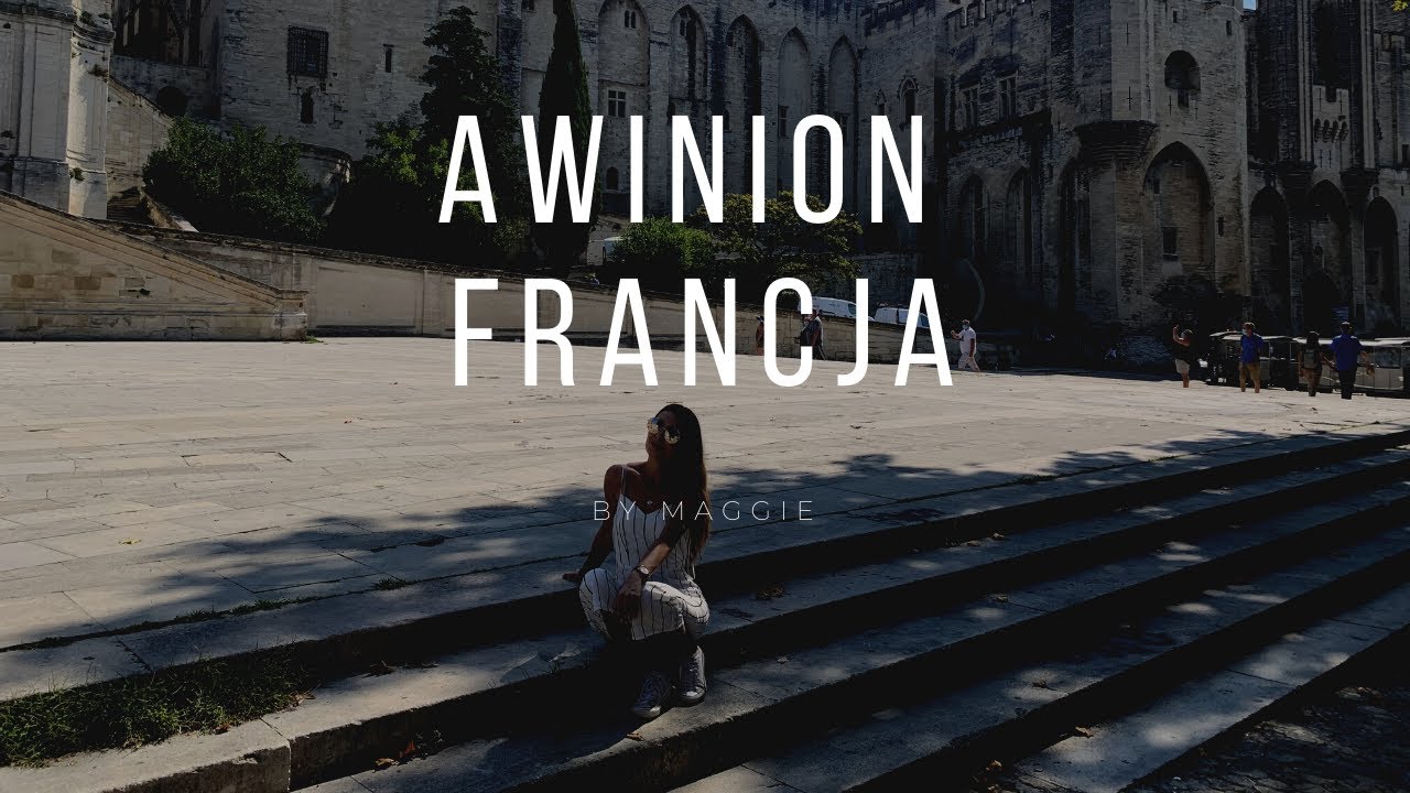 Awinion, Francja | Avignon, France - city walk