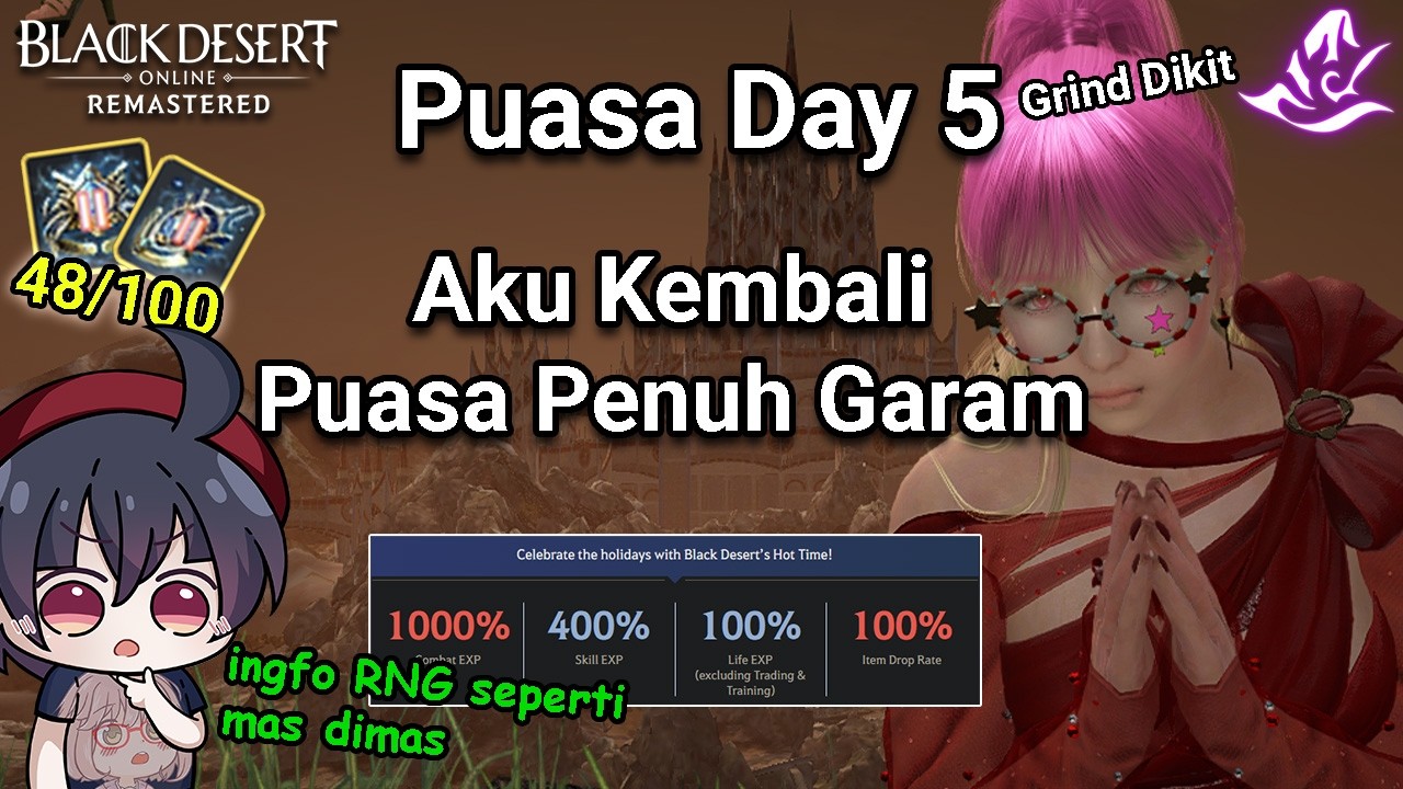 【BDO】Puasa Day 5 Takjil Hari ini Debo Goreng 48/100 Duo Debo Grind dikit