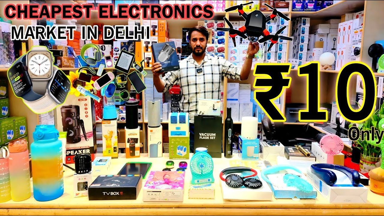 Cheapest Electronics Market and Unique Gadgets In Delhi || Mobile Accessories & Smart Gadgets Delhi