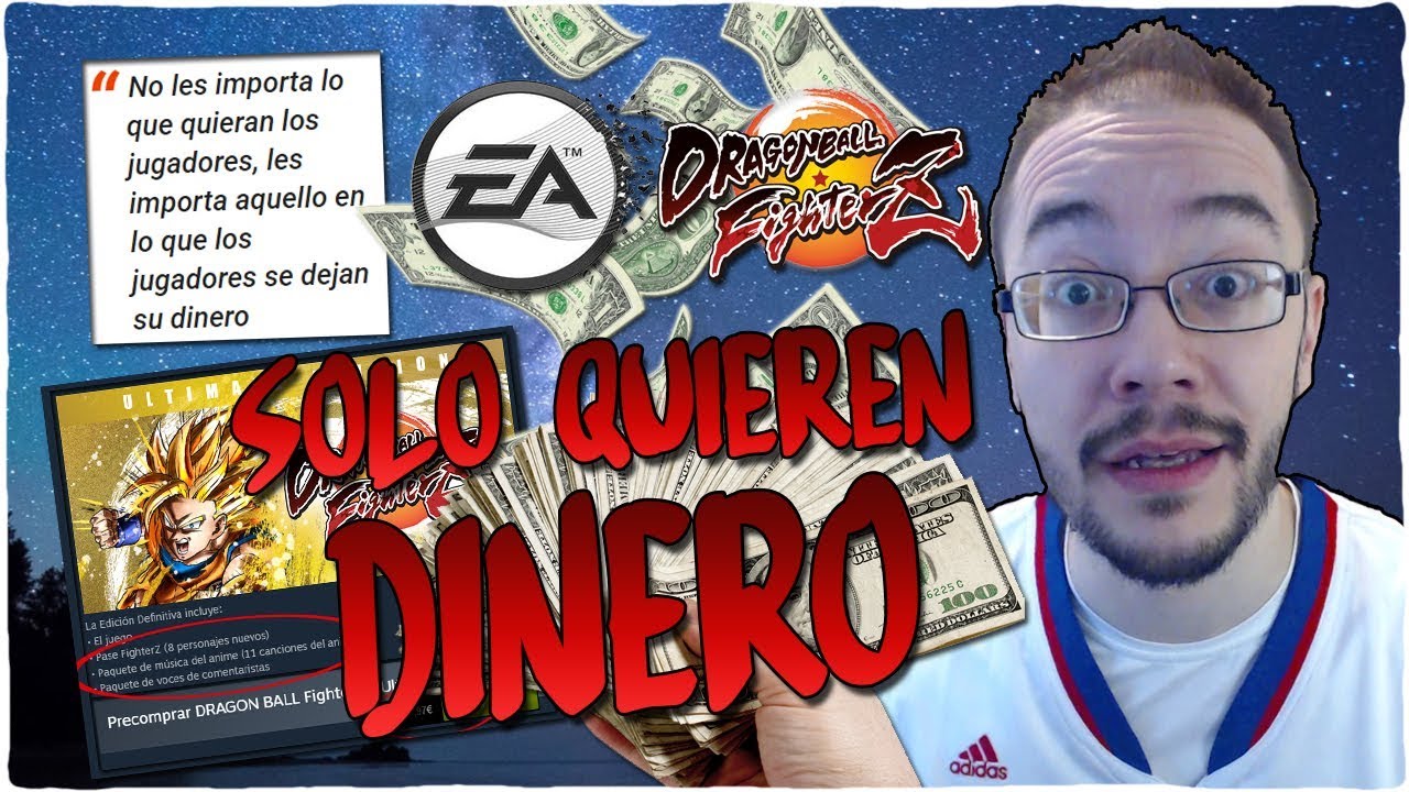 EA y DRAGON BALL FIGHTER Z se quieren CAGAR en nosotros