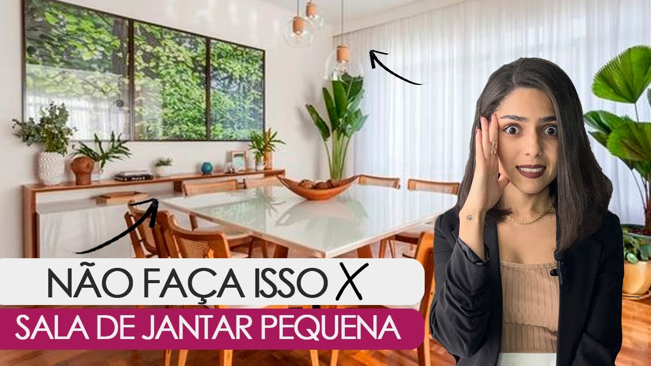 NÃO FAÇA ISSO EM SALA DE JANTAR PEQUENA