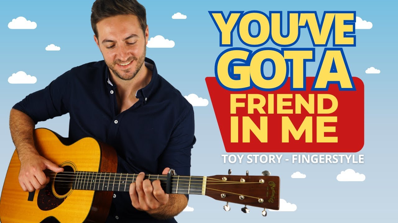 You've Got a Friend in Me - Fingerstyle Guitar Tutorial (Toy Story / Randy Newman)