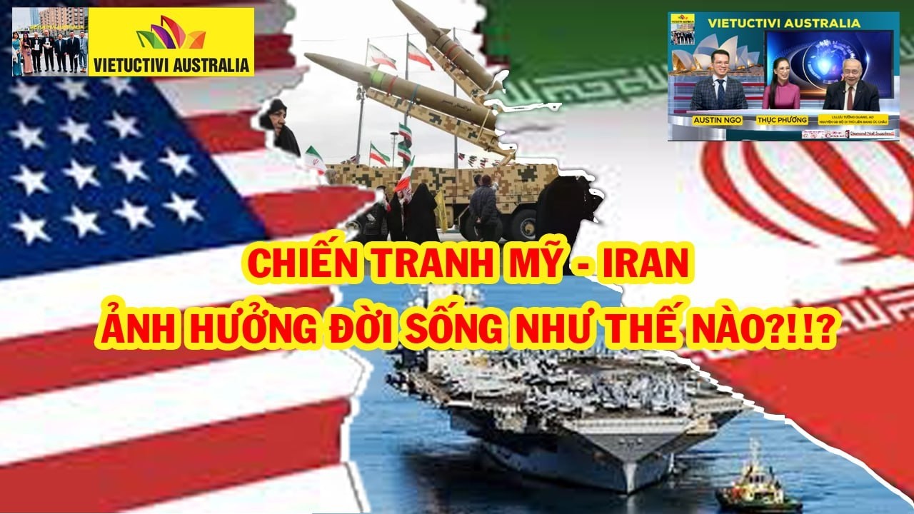 CHIẾN TRANH MỸ - IRAN , ẢNH HƯỞNG ĐỜI SỐNG NHƯ THẾ NÀO ?!!?
