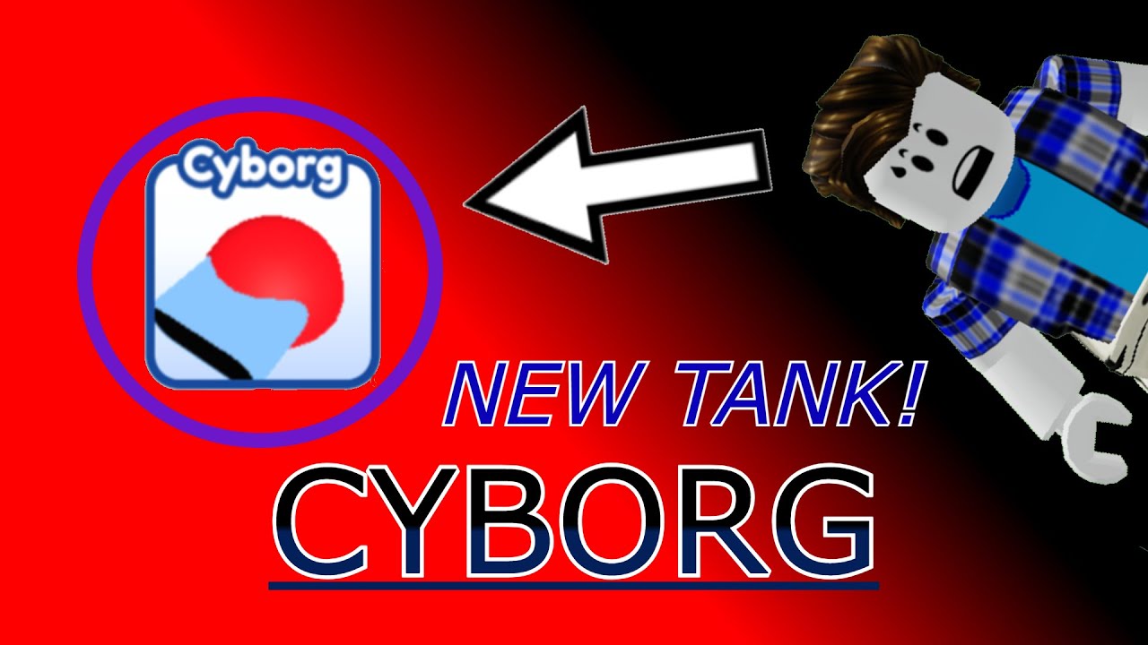 CYBORG В TANK GAME | СНОШУ ВСЕХ! | ROBLOX