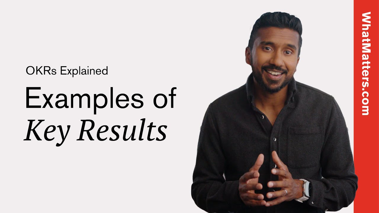 Key Results: Examples and Tips | OKRs Explained