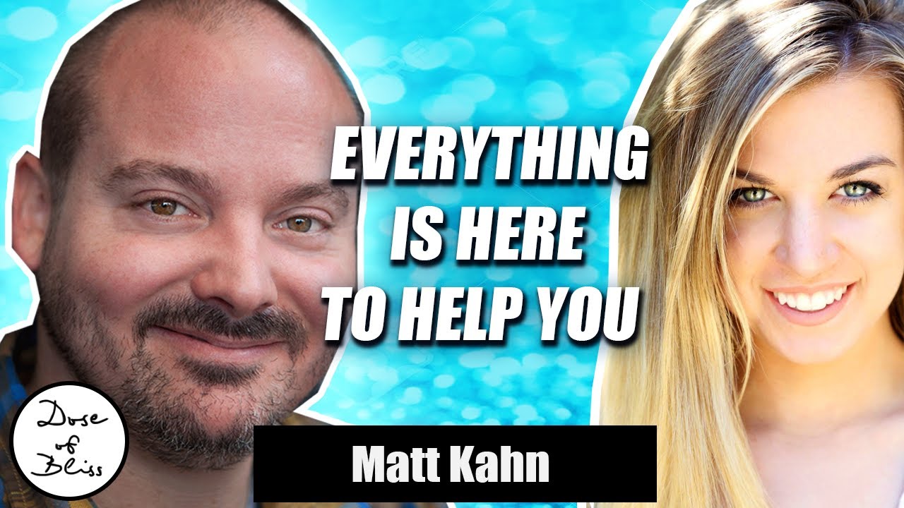 Soul Mates, Twin Flames & Understanding How Everything Is Here To Help | Matt Khan - Dose Of Bliss