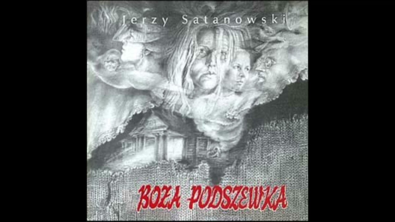 Jerzy Satanowski - Boża Podszewka (Boża Podszewka)