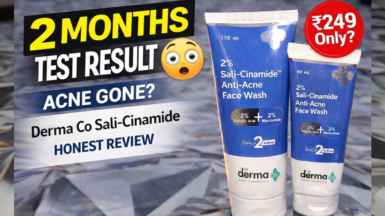 Derma Co Sali-Cinamide Face Wash Review | 2 Months Test 😳 Acne Gone or Waste of Money?