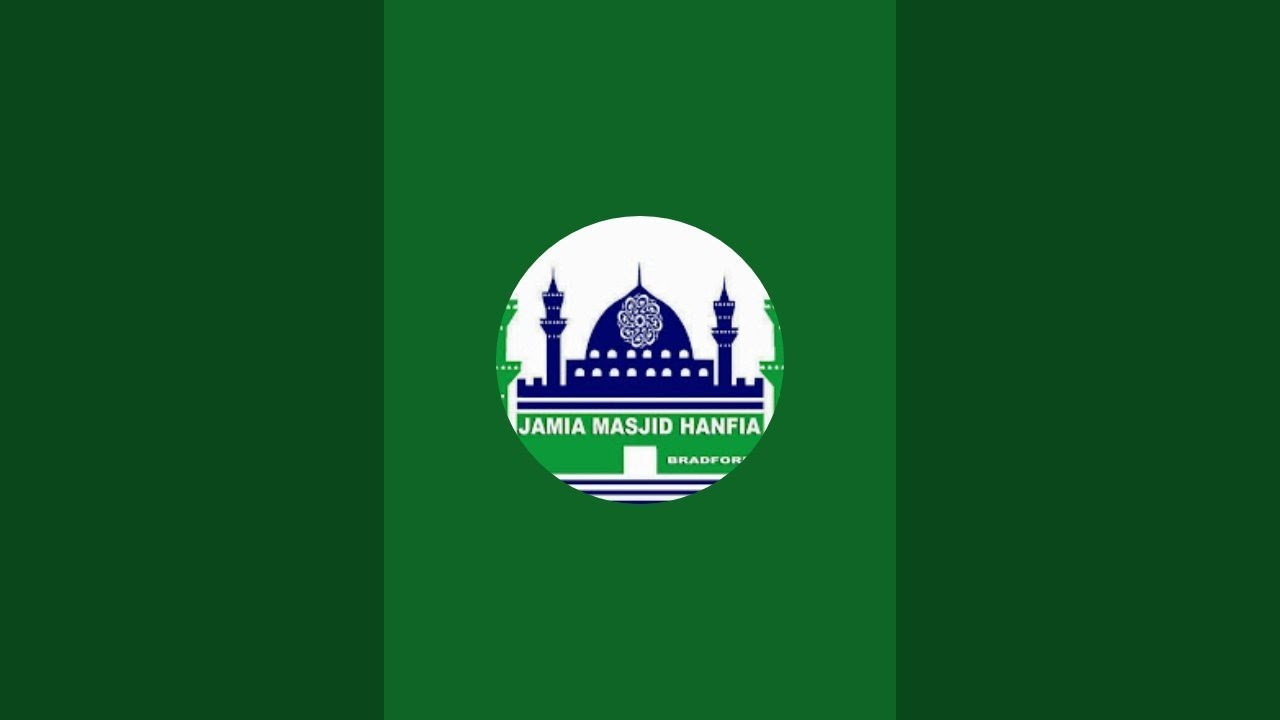 Jamia Masjid Hanfia Bradford is live