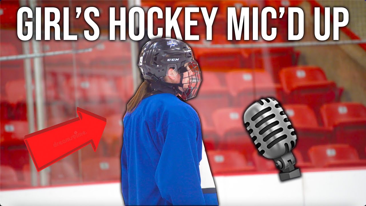 Girl's Hockey Mic'd Up