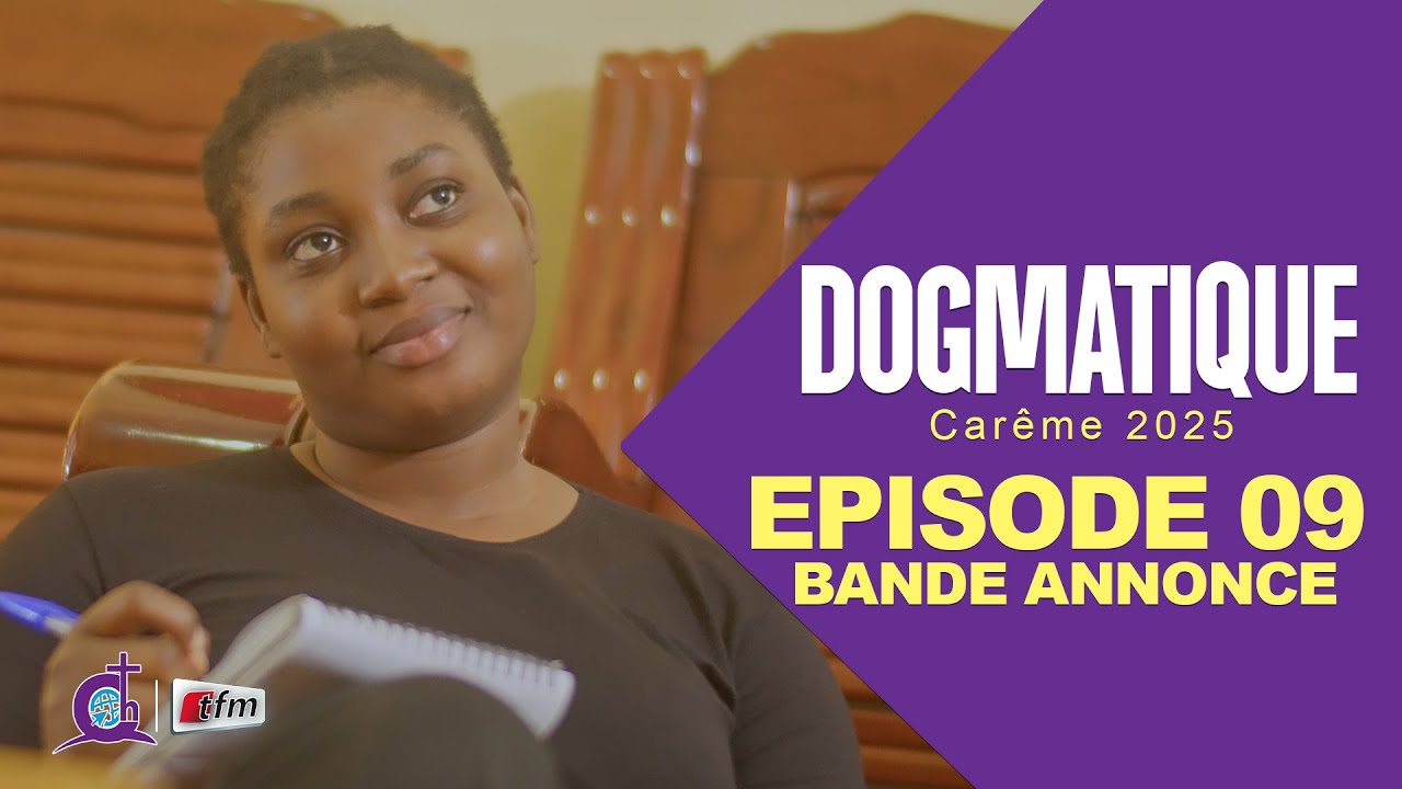 DOGMATIQUE - Saison 1 - Episode 09 : Bande Annonce