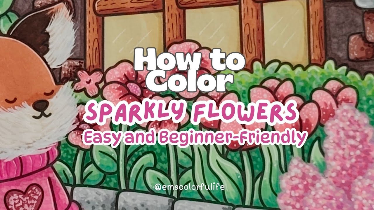 HOW TO COLOR Sparkly Flowers (Easy and Beginner-Friendly) | Alcohol Markers & White Gel Pen