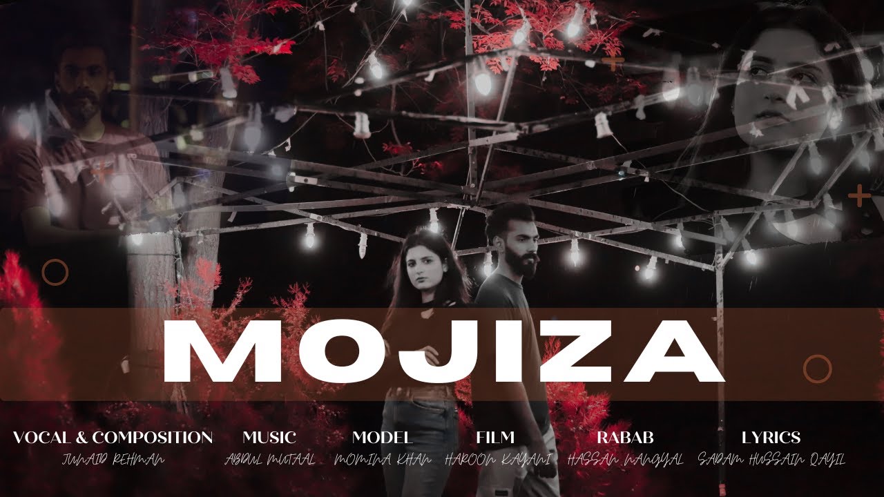 Mojiza | Junaid Rehman | Pashto New Song 2023