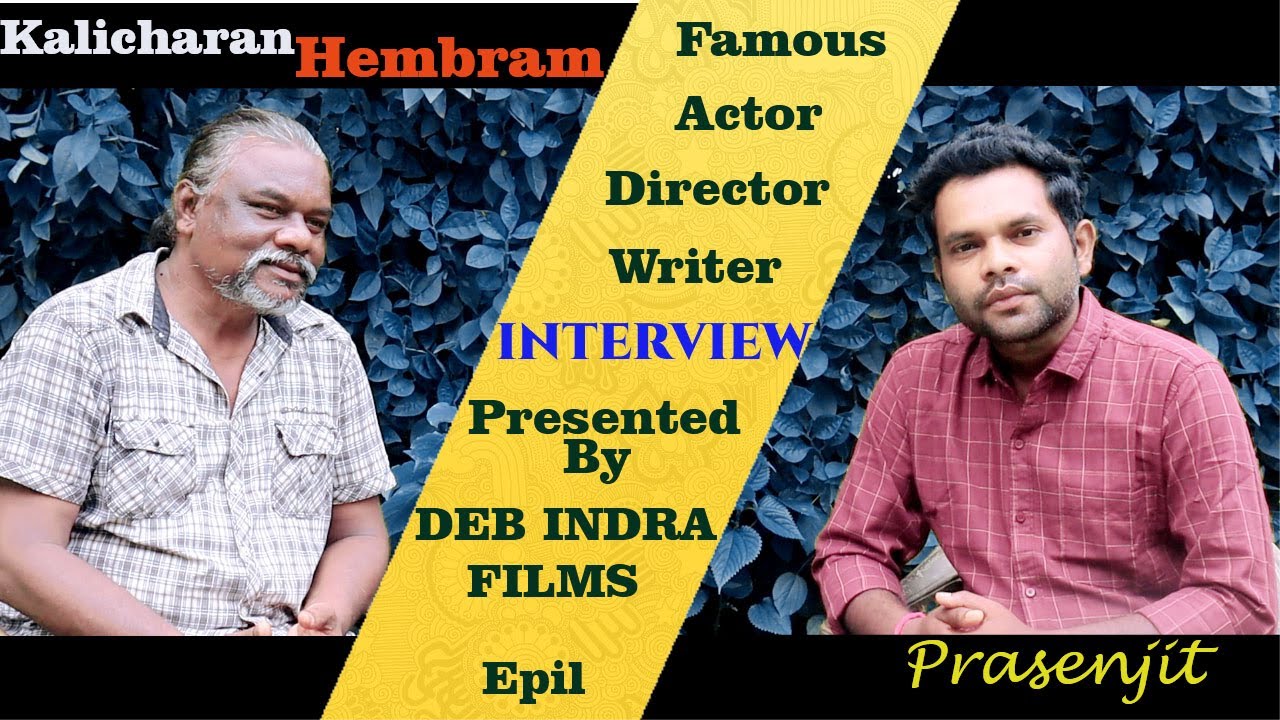 INTERVIEW WITH PRASENJIT || LAST PART P3 || KALICHARAN HEMBRAM || ACTOR,DIRECTOR,WRITER,PRODUCER